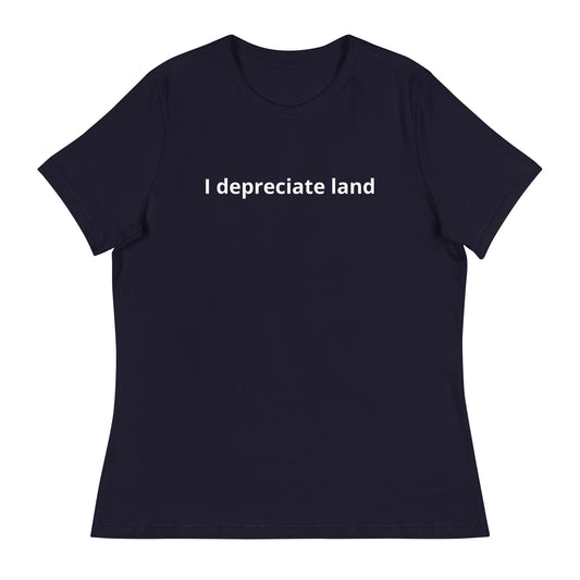 I depreciate land T-Shirt (Women's)